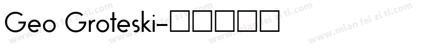 Geo Groteski字体转换